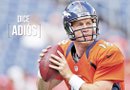 Peyton Manning, mariscal de campo de los Denver Broncos el actual equipo campeón de la NFL, decidió retirarse. Foto: Archivo