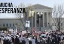 El pasado 18 de abril, la Corte Suprema de Justicia escuchó los argumentos orales de los demandantes y demandados en el caso de las acciones ejecutivas del presidente Obama sobre inmigración.