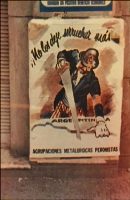 En Córdoba, Argentina, un poster de los peronistas revolucionarios
