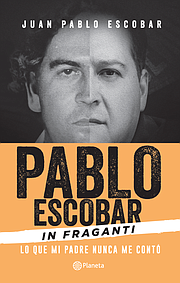 Portada del nuevo libro de Juan Pablo Escobar sobre su padre.