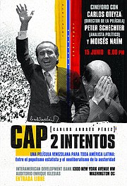 CAP 2 Intentos cuenta la historia detrás de los dos gobiernos de Carlos Andrés Pérez en Venezuela.